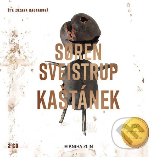 Kaštánek - Soren Sveistrup, Kniha Zlín, 2019