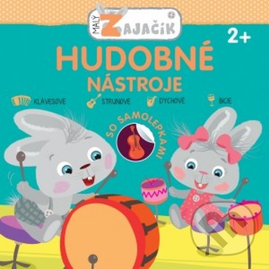 Levně Malý zajačik: Hudobné nástroje - kniha z kategorie Omaľovávanky