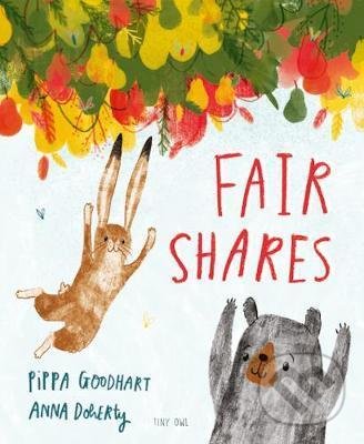 Levně Fair Shares - Pippa Goodhart, Anna Doherty - kniha z kategorie Rozprávky