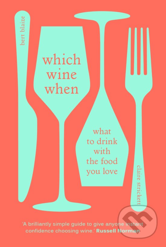 Levně Which Wine When - Albert Blaize - kniha z kategorie Podľa potraviny