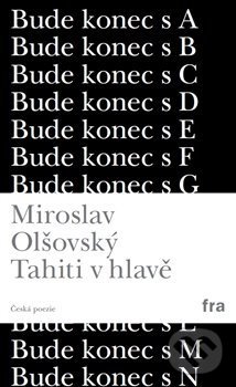 Levně Tahiti v hlavě - Miroslav Olšovský - kniha z kategorie Poézia