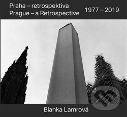 Levně Praha - retrospektiva / Prague - a Retrospective 1977 - 2019 - kniha z kategorie Fotografie