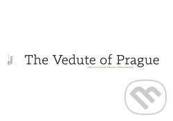 Levně The Vedute of Prague (How to Look at the (Historic) Urban Landscape) - kniha z kategorie Architektúra