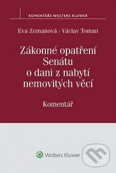 Levně Zákonné opatření Senátu o dani z nabytí nemovitých věcí - kniha z kategorie Účtovníctvo a dane