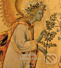 Kniha: Gothic 1200 - 1500 (Uta Hasekamp). Koenemann, 2019