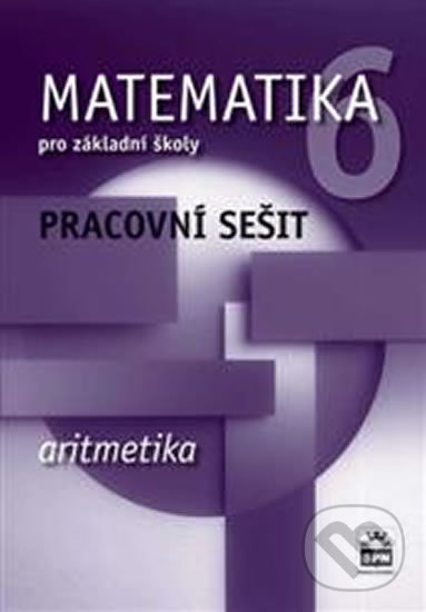 Levně Matematika 6 pro základní školy (Aritmetika - Pracovní sešit) - kniha z kategorie 2. stupeň