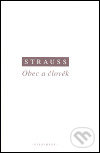 Levně Obec a člověk - Leo Strauss - kniha z kategorie Eseje, úvahy a glosy