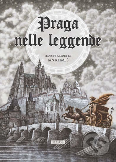 Levně Praga nelle Leggende - Anna Novotná