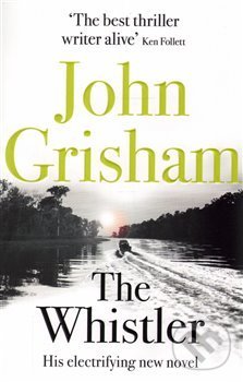 Levně Whistler - John Grisham - kniha z kategorie Beletria