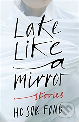 Kniha Lake Like a Mirror