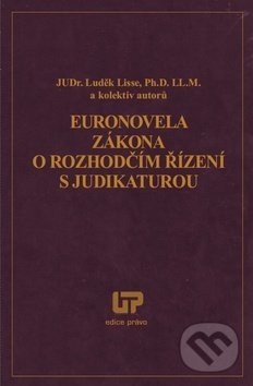 Levně Euronovela zákona o rozhodčím řízení s judikaturou - kniha z kategorie Odborné a náučné