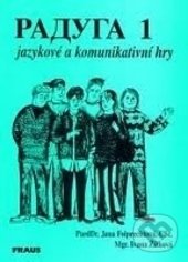 Levně Raduga 1 (Jazykové a komunikativní hry) - Ivana Žižková, Jana Folprechtová - kniha z kategorie Jazykové učebnice a slovníky