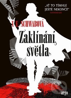 Levně Zaklínání světla - Victoria Schwab - kniha z kategorie Sci-fi, fantasy a komiksy