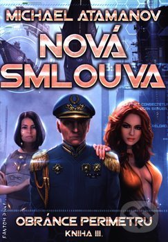 Levně Nová smlouva - Michael Atamanov - kniha z kategorie Sci-fi