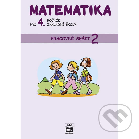 Levně Matematika pro 4. ročník základní školy (Pracovní sešit 2) - kniha z kategorie 1. stupeň