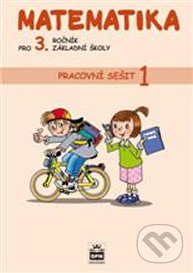 Levně Matematika pro 3. ročník základní školy (Pracovní sešit 1) - kniha z kategorie 1. stupeň