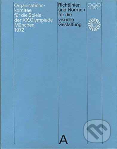 Levně Guidelines and Standards for the Visual Design - Otl Aicher - kniha z kategorie Umenie, dizajn a architektúra