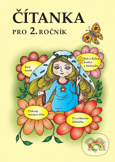 Čítanka  pro 2. ročník - Eva Procházková, Zdenka Horáková, Nakladatelství Nová škola Brno, 2019
