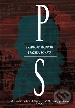 Levně Pražská sonáta - Bradford Morrow - kniha z kategorie Detektívky