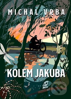 Levně Kolem Jakuba - Michal Vrba - kniha z kategorie Beletria