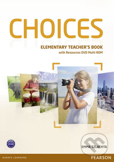 Levně Choices - Elementary - Teacher's Book (With DVD Multi-Rom Pack) - kniha z kategorie Jazykové učebnice a slovníky