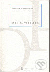 Levně Kronika Vodoléčba - Simona Kofroňová - kniha z kategorie Beletria