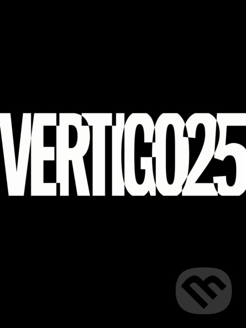 Vertigo: A Celebration Of 25 Years - Neil Gaiman, Garth Ennis, DC Comics, 2018