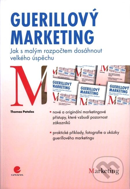 Guerillový marketing - Thomas Patalas, Grada, 2009