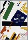 Levně Román v souvislostech času (Úvahy o srovnávací literární vědě) - kniha z kategorie Životopisy