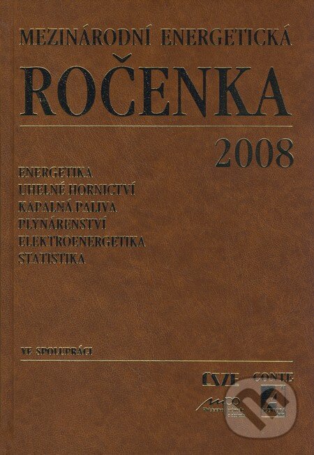 Levně Mezinárodní energetická ročenka 2008 (Energetika, uhelné hornictví, kapalná paliva, plynárenství, elektroenergetika, statistika) - kniha z kategorie…