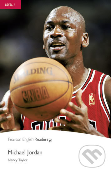 Levně Michael Jordan (Level 1 with CD Pack) - Nancy Taylor - kniha z kategorie Beletria