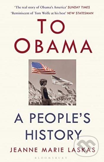 Levně To Obama (A People's History) - Jeanne Marie Laskas - kniha z kategorie História