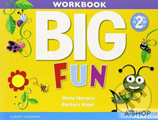 Levně Big Fun 2 - Workbook (With Audio CD) - Barbara Hojel, Mario Herrera - kniha z kategorie Jazykové učebnice a slovníky