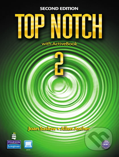 Levně Top Notch 2 - Students ' Book (With ActiveBook) - Joan Saslow - kniha z kategorie Jazykové učebnice a slovníky