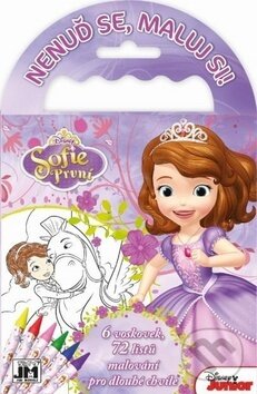 Kniha: Sofie První: Nenuď se, maluj si! (Jiří Models). Jiří Models, 2018