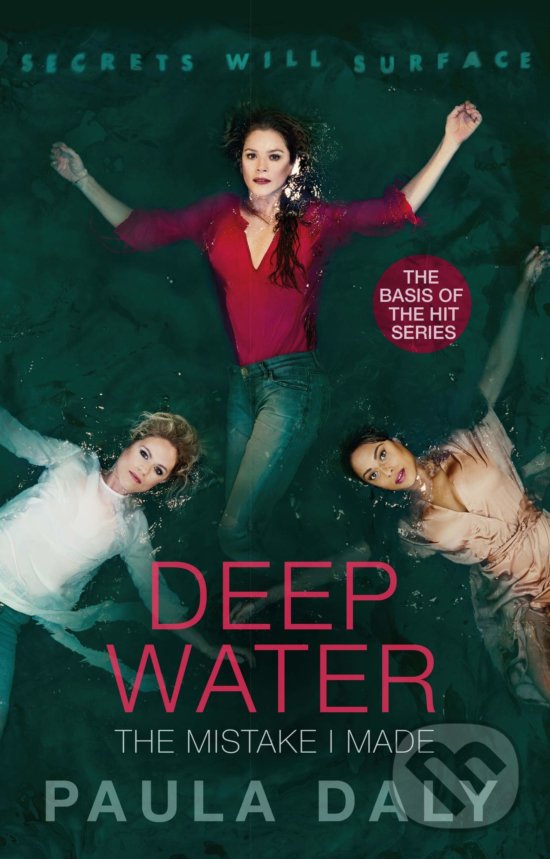 Levně The Mistake I Made (Deep Water) - Paula Daly - kniha z kategorie Thrillery