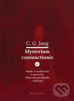 Mysterium Coniunctionis II. - Carl Gustav Jung, Malvern, 2020