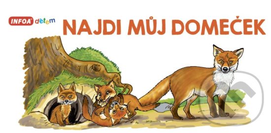 Levně Najdi můj domeček - kniha z kategorie Pre deti a mládež