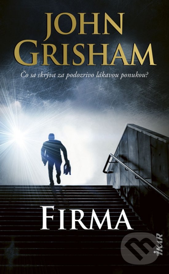 Firma - John Grisham, Ikar, 2019