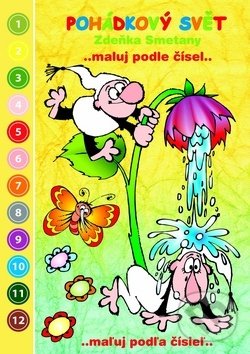 Levně Pohádkový svět Zdeňka Smetany (Maluj podle čísel) - Zdeněk Smetana - kniha z kategorie Omaľovávanky
