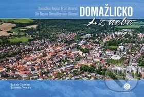 Levně Domažlicko z nebe - kniha z kategorie Obrazové publikácie