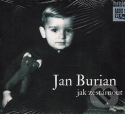 Levně Jak zestárnout - Jan Burian