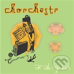 Levně Arabigbit - Chorchestr