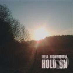 Levně Hold On - Irena Budweiserová