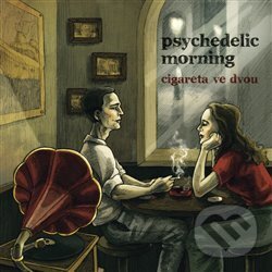 Levně Cigareta ve dvou - Psychedelic Morning