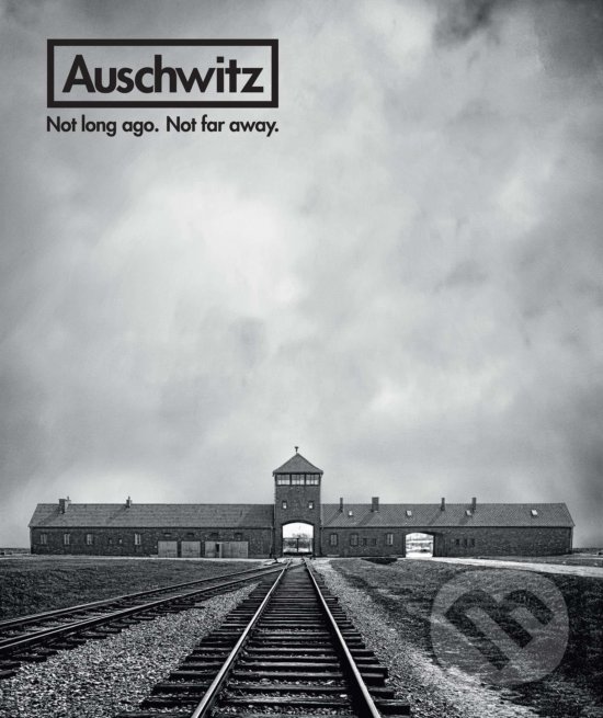 Levně Auschwitz (Not Long Ago. Not Far Away.) - Jan Robert Pelt Van - kniha z kategorie História