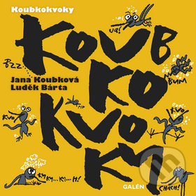 Levně Koubkokvoky - Jana Koubková - kniha z kategorie Životopisy