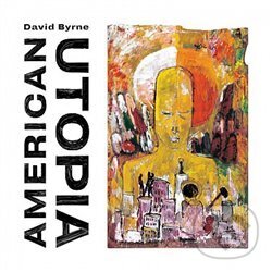 Kniha David Byrne: American Utopia