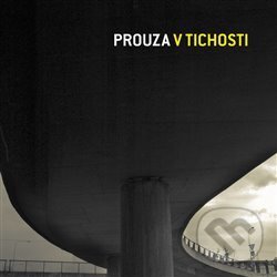 Levně V tichosti - Prouza