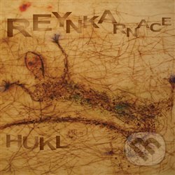 Reynkarnace - Hukl, Indies Happy Trails, 2007